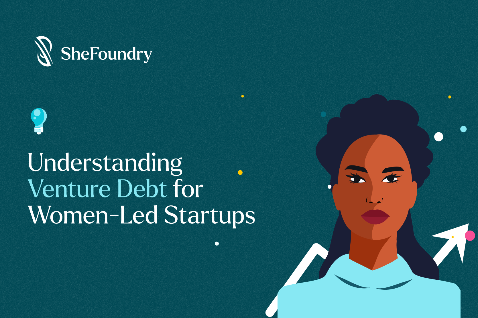 Understanding Venture Debts for Women-Led Startups