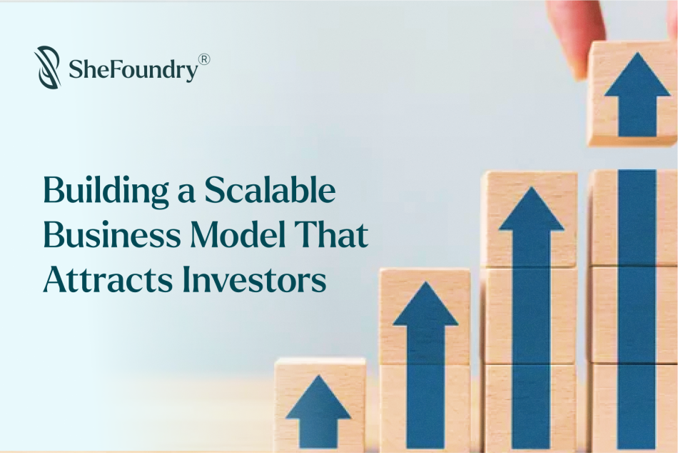 Building a Scalable Business Model That Attracts Investors