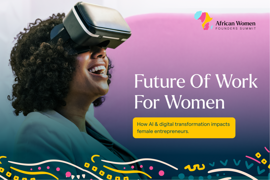 The Future of Work for Women: What Digital Transformation Means for Female Entrepreneurs